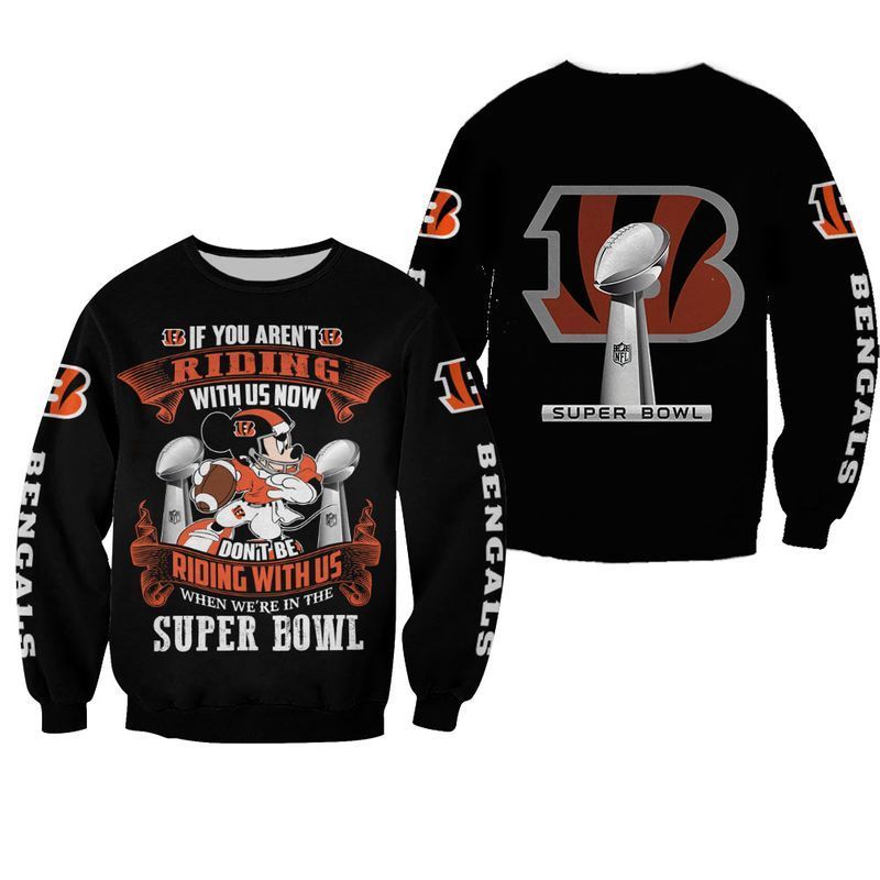 Cincinnati-Bengals-Mickey-Mouse-If-You-Riding-With-Us-Now-Dont-Be-Riding-With-Us-Gift-For-Fan-3D-T-Shirt-Sweater-Zip-Hoodie-Bomber-Jacket-3