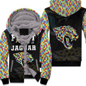 Fight Like A Jacksonville Jaguars Autism Support Unisex Fleece Hoodie