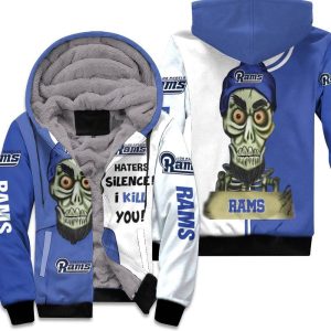 Los Angeles Rams Haters I Kill You 3D Unisex Fleece Hoodie