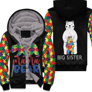 Mama Bear Big Sister Autism Support Unisex Fleece Hoodie