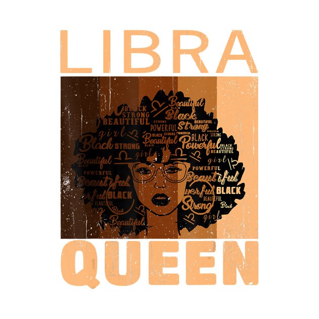 Libra Queen Afro Birthday Melanin Black African American T-Shirt – We ...