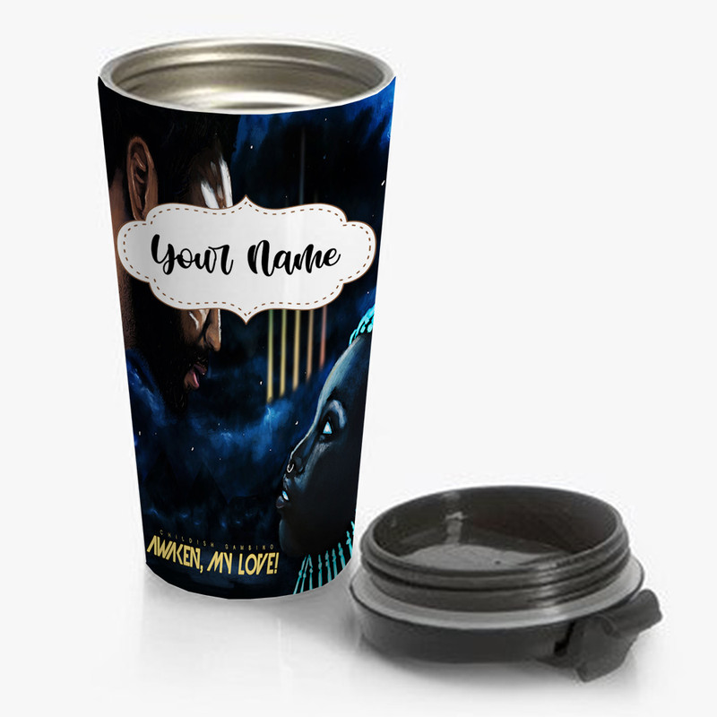 Awaken-My-Love-Childish-Gambino-Travel-Mug-Custom-Personalized-Name-Stainless-Steel-Bottle Awaken My Love Childish Gambino Travel Mug Custom Personalized Name Stainless Steel Bottle