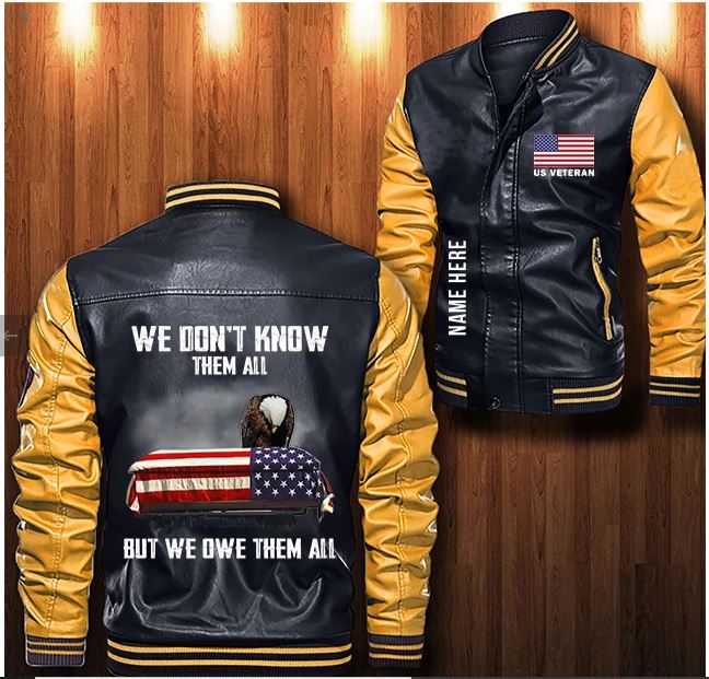 Us-Veteran-We-Dont-Know-Them-All-But-We-Owe-Them-All-Custom-Personalized-Leather-Bomber-Jacket-Limited-Edition-CTLBJ106 Us Veteran We Don't Know Them All But We Owe Them All Custom Personalized Leather Bomber Jacket- Limited Edition CTLBJ106