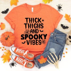 Thick Thighs Spooky Vibes Shirt Funny Halloween Shirt Halloween Shirt Funny Shirt 2023 Halloween Spooky Vibes Shirt Funny Spooky Vibes Shirt