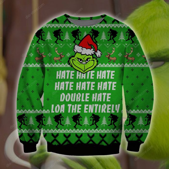 Grinch Hate Hate Hate Double Hate Loa The Entirely Knitting Pattern For Grinch Lovers Ugly Christmas Sweater