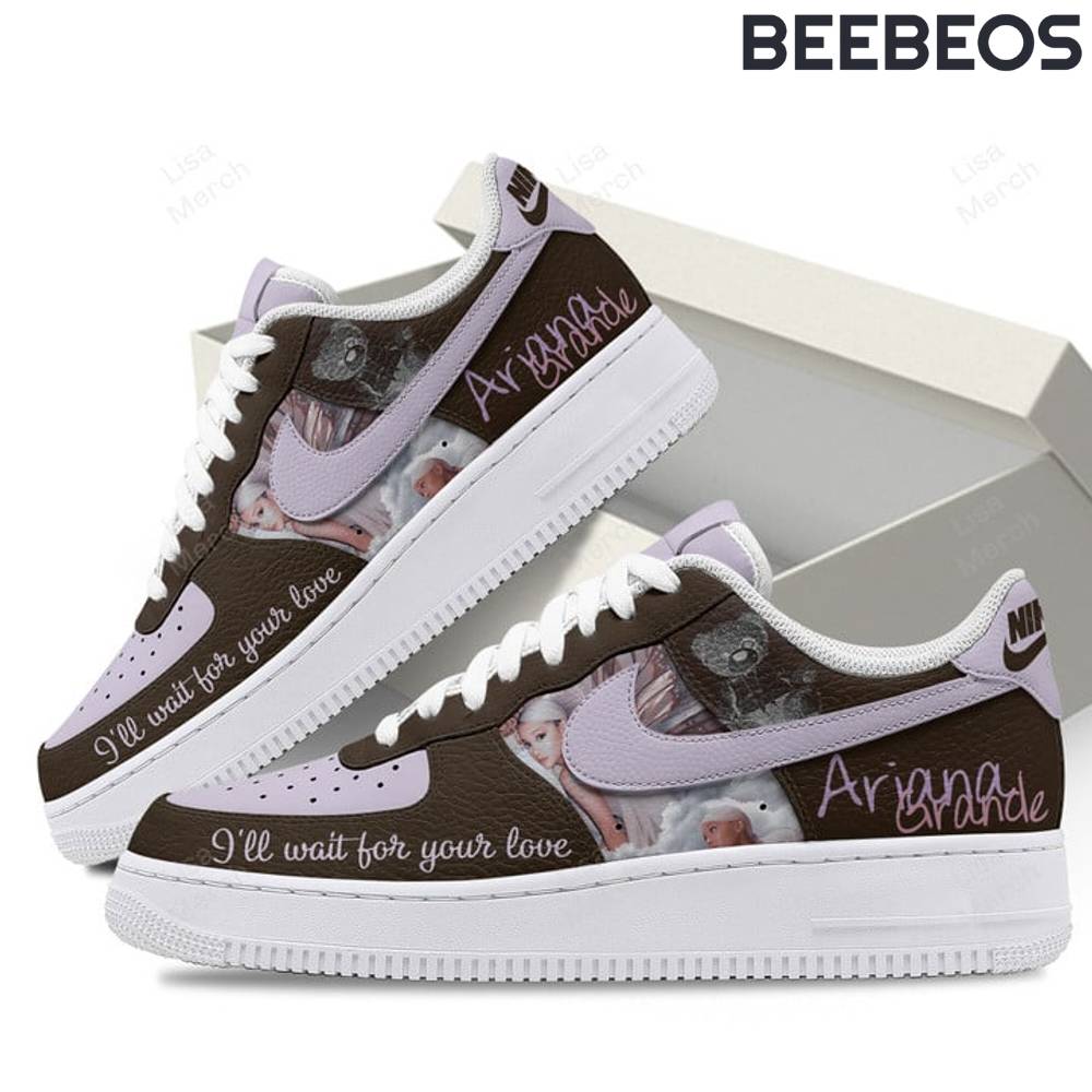 Ariana Grande Wait For Your Love Air Force 1 Shoes