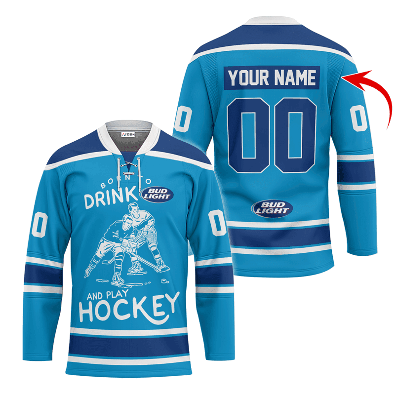 Personalized-Born-To-Drink-Bud-Light-and-Play-Lace-Hockey-Jersey Personalized Born To Drink Bud Light and Play Lace Hockey Jersey