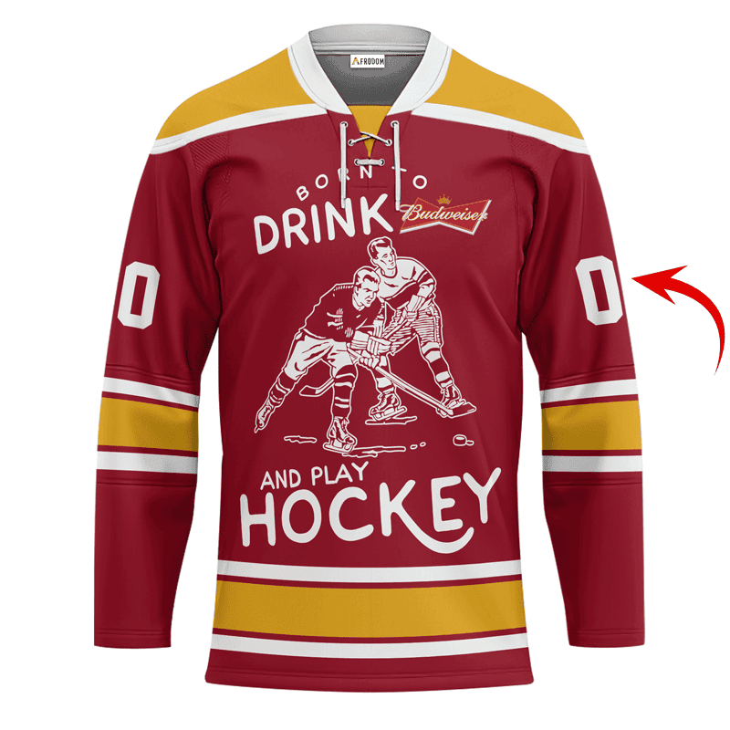 Personalized-Born-To-Drink-Budweiser-and-Play-Lace-Hockey-Jersey-1