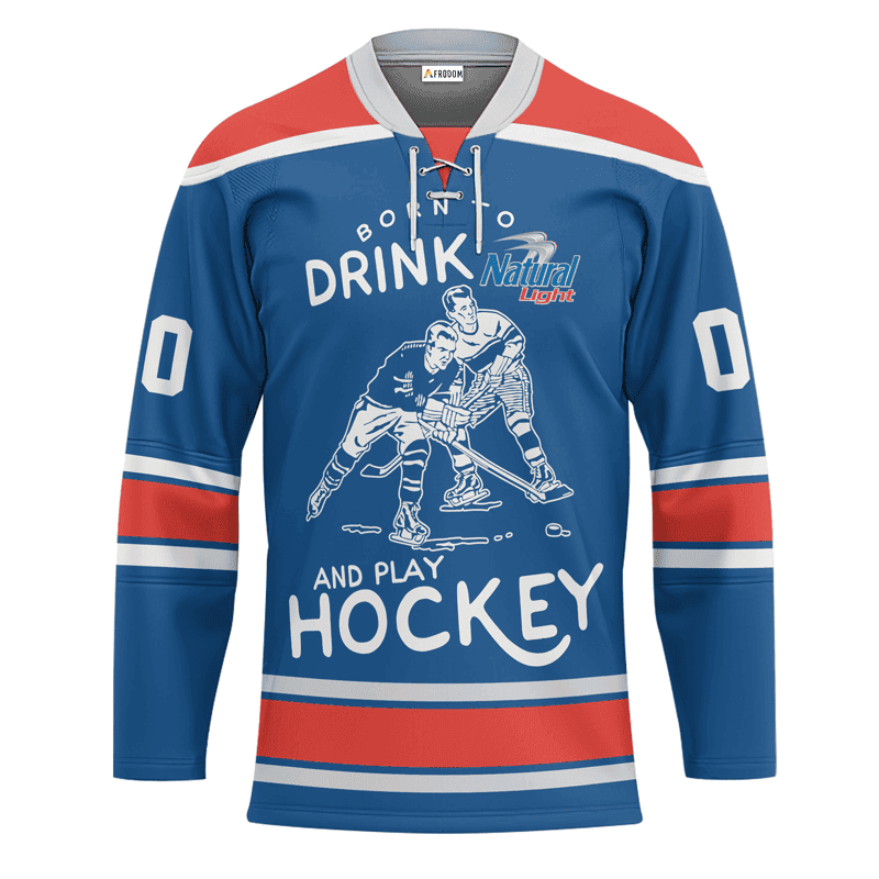 Personalized-Born-To-Drink-Natural-Light-and-Play-Lace-Hockey-Jersey-1