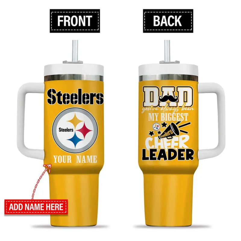 Pittsburgh Steelers My Biggest Cheer Leader Gift For Father's Day Limited Edition 40oz Tumbler