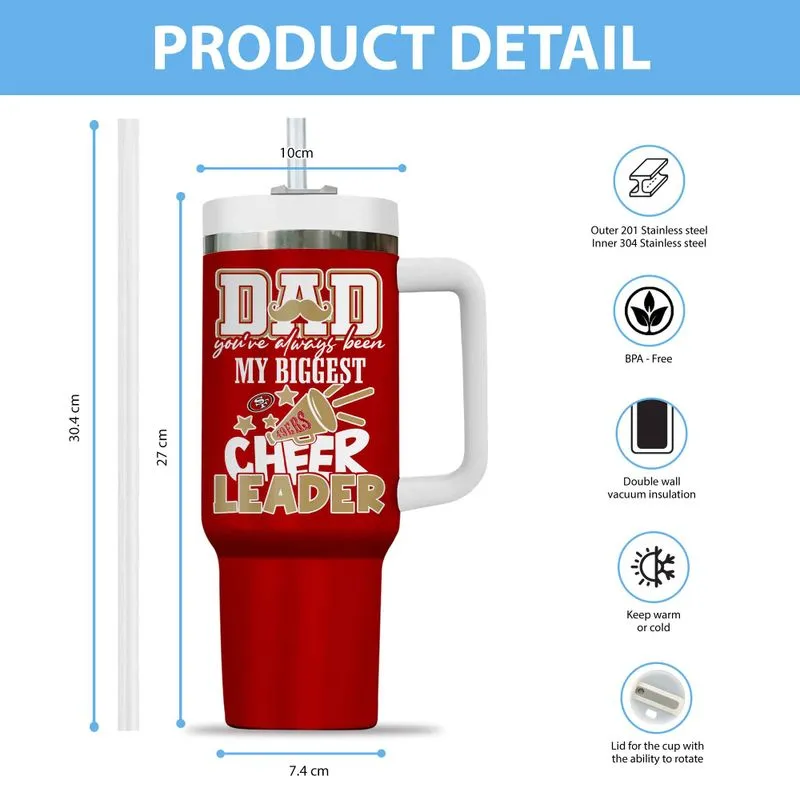 San-Francisco-49ers-My-Biggest-Cheer-Leader-Gift-For-Fathers-Day-Limited-Edition-40oz-Tumbler-1