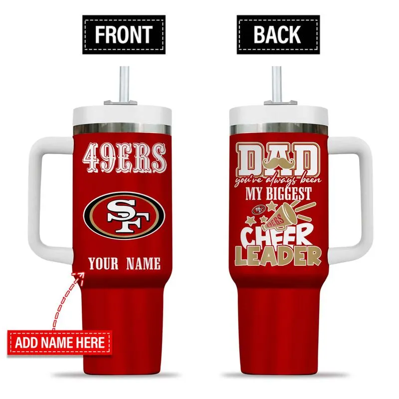 San Francisco 49ers My Biggest Cheer Leader Gift For Father's Day Limited Edition 40oz Tumbler