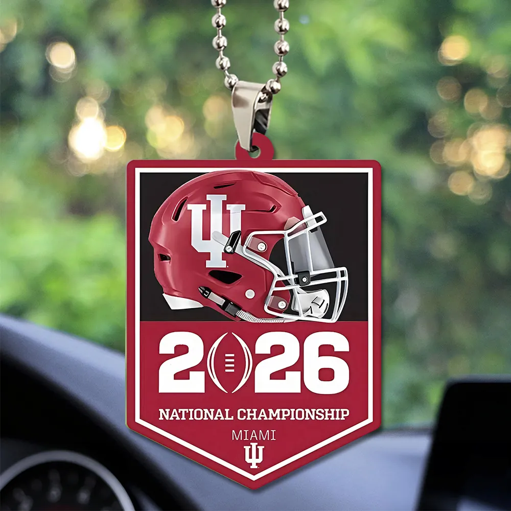Indiana Hoosiers Football 2026 National Championship Custom shape 2-sided Acrylic Car Ornament CHAMP20334